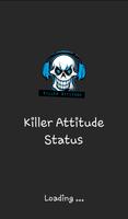 Killer Attitude Status-poster