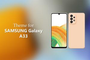 Galaxy A33 Theme for Samsung Plakat