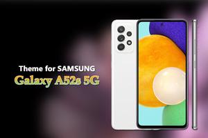Theme for Samsung Galaxy A52s постер