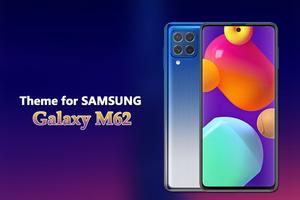 Theme for Samsung Galaxy M62 постер