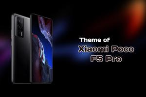 Theme of Xiaomi Poco F5 Pro Plakat