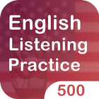 آیکون‌ 500 English Listening Practice