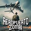 Aeropuerto Zombie APK