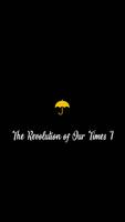 The Revolution of Our Times I poster