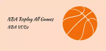 NBA Replay - Basketball Replay