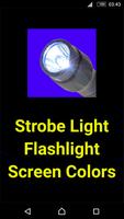 Strobe Light Flashlight poster