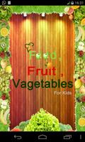 Fruits and Vegetables for Kids پوسٹر