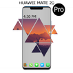 Theme for Mate 20 pro