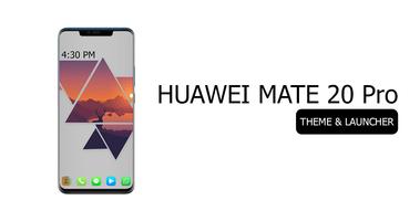 Theme for Mate 20 pro Poster
