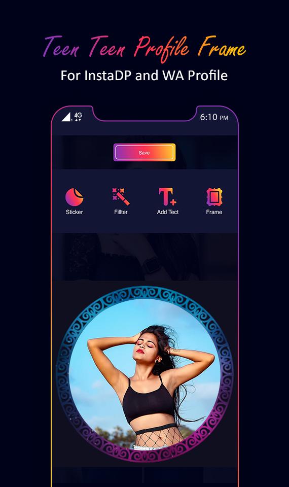 Teen Teen Profile Frame For Instadp And Wa Profile For Android Apk Download