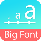 BiFo - Big font, large font ch icono