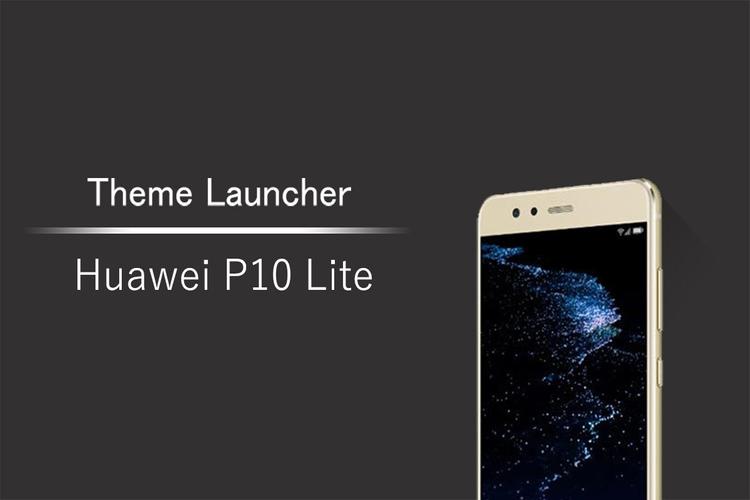 Theme For Huawei P10 Lite Apk 1 0 2 Download For Android Download Theme For Huawei P10 Lite Apk Latest Version Apkfab Com