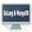 Learn GoLang and MongoDB with 