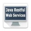 Learn Java Restful Web Service