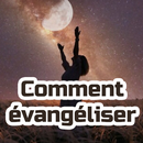 Comment évangéliser APK