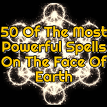 50 Of The Most Powerful Magic 