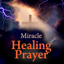 Miracle Prayer for Healing APK
