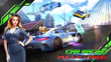 Car Racing - Police Chase Plakat