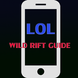LOL WILD RIFT GUIDE