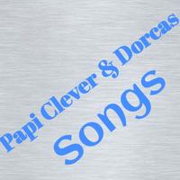 Papi Clever & Dorcas songs imagem de tela 1