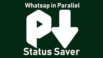 Parallel Status Saver تصوير الشاشة 1