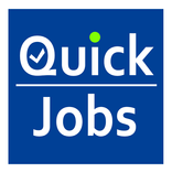 Quick Jobs