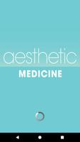 Aesthetic  Medicine ポスター