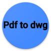 Pdf to dwg APK
