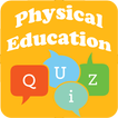 Physical Education Quiz