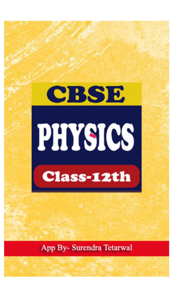 Physics Class 12th Cbse Notes Apk For Android Download Physics Class 12th Cbse Notes Apk For Android Download