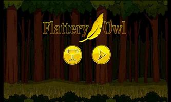 Flattery Owl Affiche