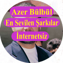 Azer Bülbül En Sevilenler İnternetsiz APK