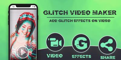 Glitch Video Maker 海报