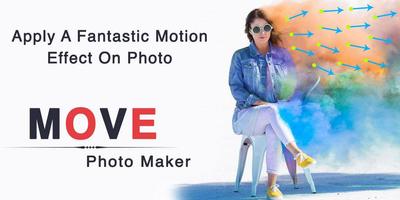 Move Photo Maker Poster
