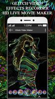 Glitch Video Effects Recorder-HD Live Movie Maker screenshot 2