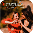 Friends Photo Editor