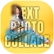 Photo In Text Editor : Text Photo Collage Maker 아이콘
