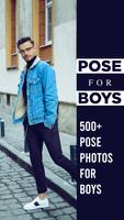 Poses For Boys, Attitude Photo Affiche