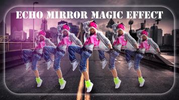 Crazy Echo Mirror Magic Effect capture d'écran 1