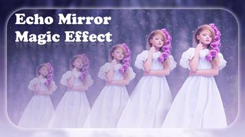 برنامه‌نما Crazy Echo Mirror Magic Effect عکس از صفحه