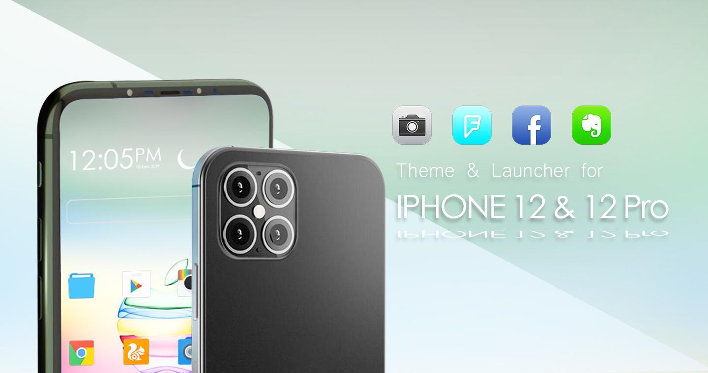 Theme For Iphone 12 Iphone 12 Pro For Android Apk Download