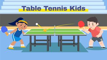 Table Tennis: Kids · Ping Pong poster
