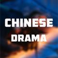 Chinese Dramas