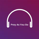 Pray As You Go - Daily Prayer icono