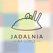Jadalnia Na Górce