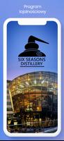 SIX SEASONS DISTILLERY poster