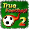 True Football 2 Zeichen