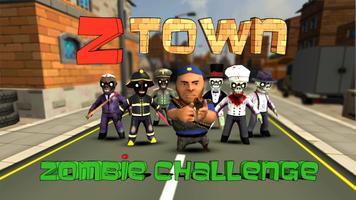Z-TOWN: Zombie Challenge Cartaz