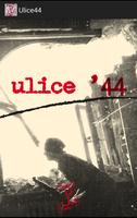 Ulice '44 ポスター