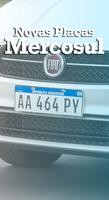 Novas Placas Mercosul Plakat